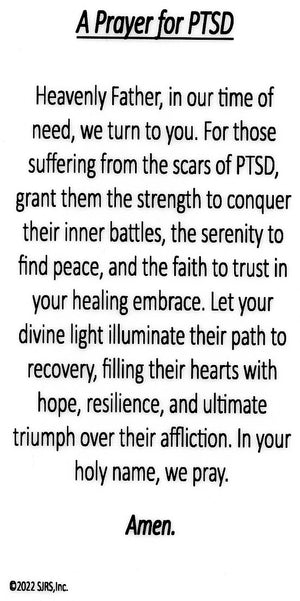 A Prayer for PTSD U - LAMINATED HOLY CARDS- QUANTITY 25 PRAYER CARDS