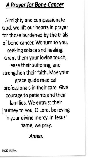 A Prayer for Bone Cancer U - LAMINATED HOLY CARDS- QUANTITY 25 PRAYER CARDS