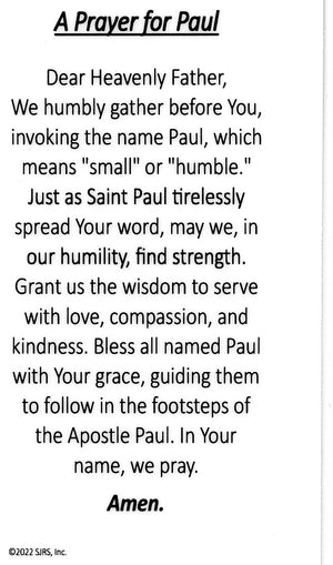 A Prayer for Paul U - LAMINATED HOLY CARDS- QUANTITY 25 PRAYER CARDS