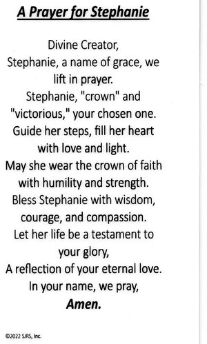 A Prayer for Stephanie U - LAMINATED HOLY CARDS- QUANTITY 25 PRAYER CARDS