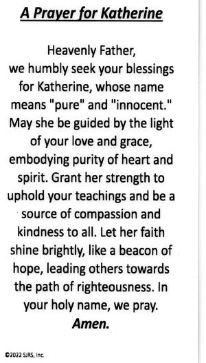 A Prayer for Katherine U - LAMINATED HOLY CARDS- QUANTITY 25 PRAYER CARDS