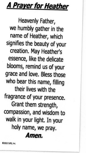 A Prayer for Heather U - LAMINATED HOLY CARDS- QUANTITY 25 PRAYER CARDS
