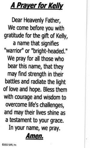 A Prayer for Kelly U - LAMINATED HOLY CARDS- QUANTITY 25 PRAYER CARDS