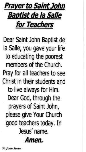 Prayer to St. John Baptist de la Salle for Teachers U - LAMINATED HOLY CARDS- QUANTITY 25 PRAYER CARDS