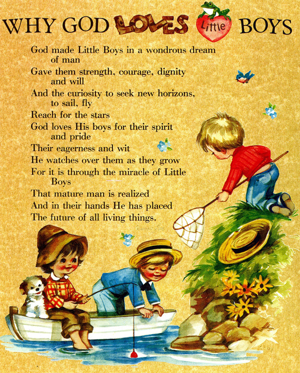 WHY GOD LOVES BOYS- CATHOLIC PRINTS PICTURES